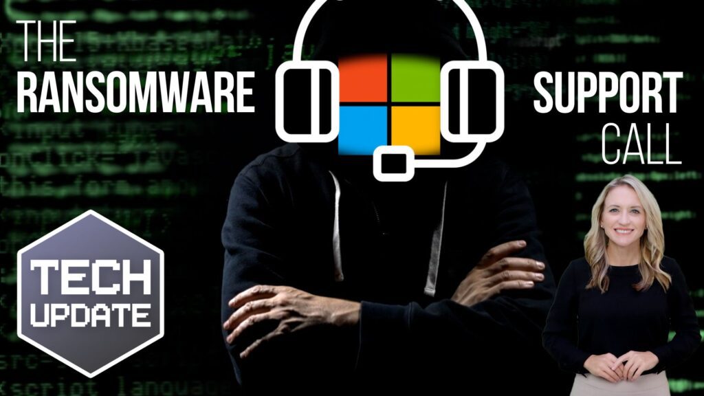 IT Services and Support | Managed IT Services | Cyber Security and Cloud Support | Beware that “support call” – it could be a ransomware scam